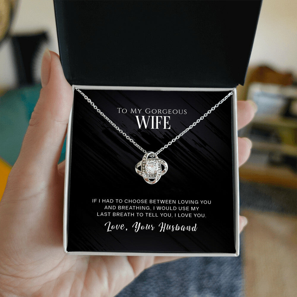 To My Wife, I Love You - Love Knot Necklace