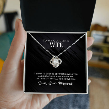 To My Wife, I Love You - Love Knot Necklace